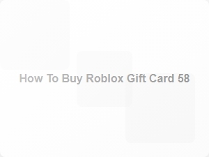 How to Buy Roblox Gift Card 58